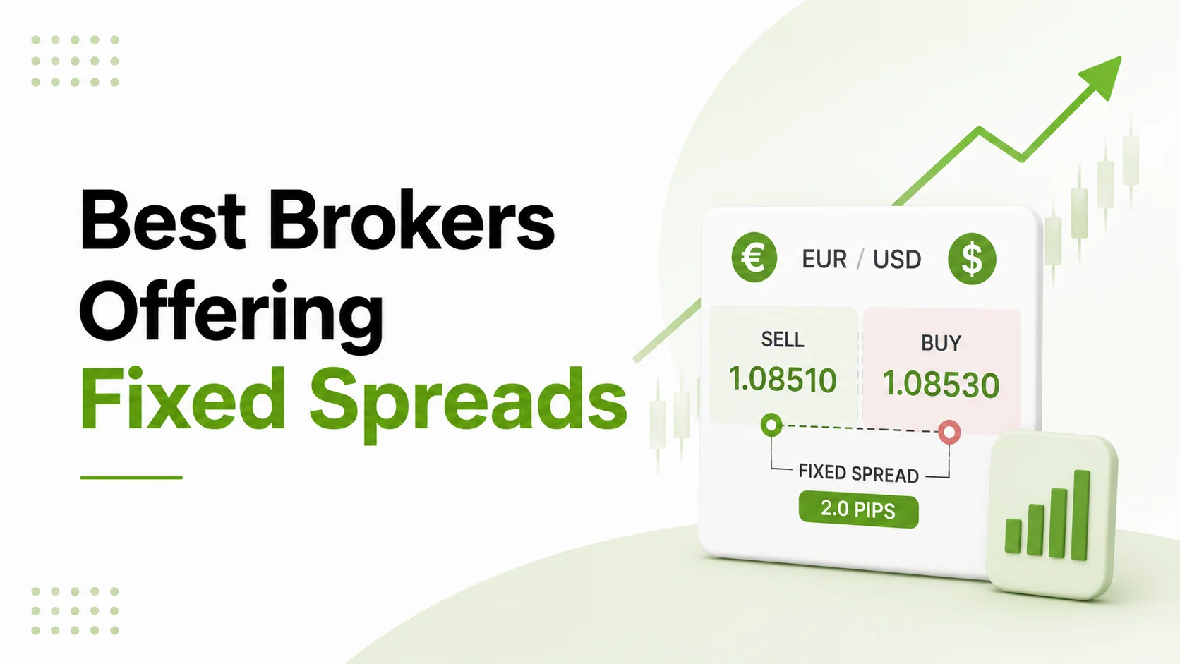 best fixed spread forex brokers