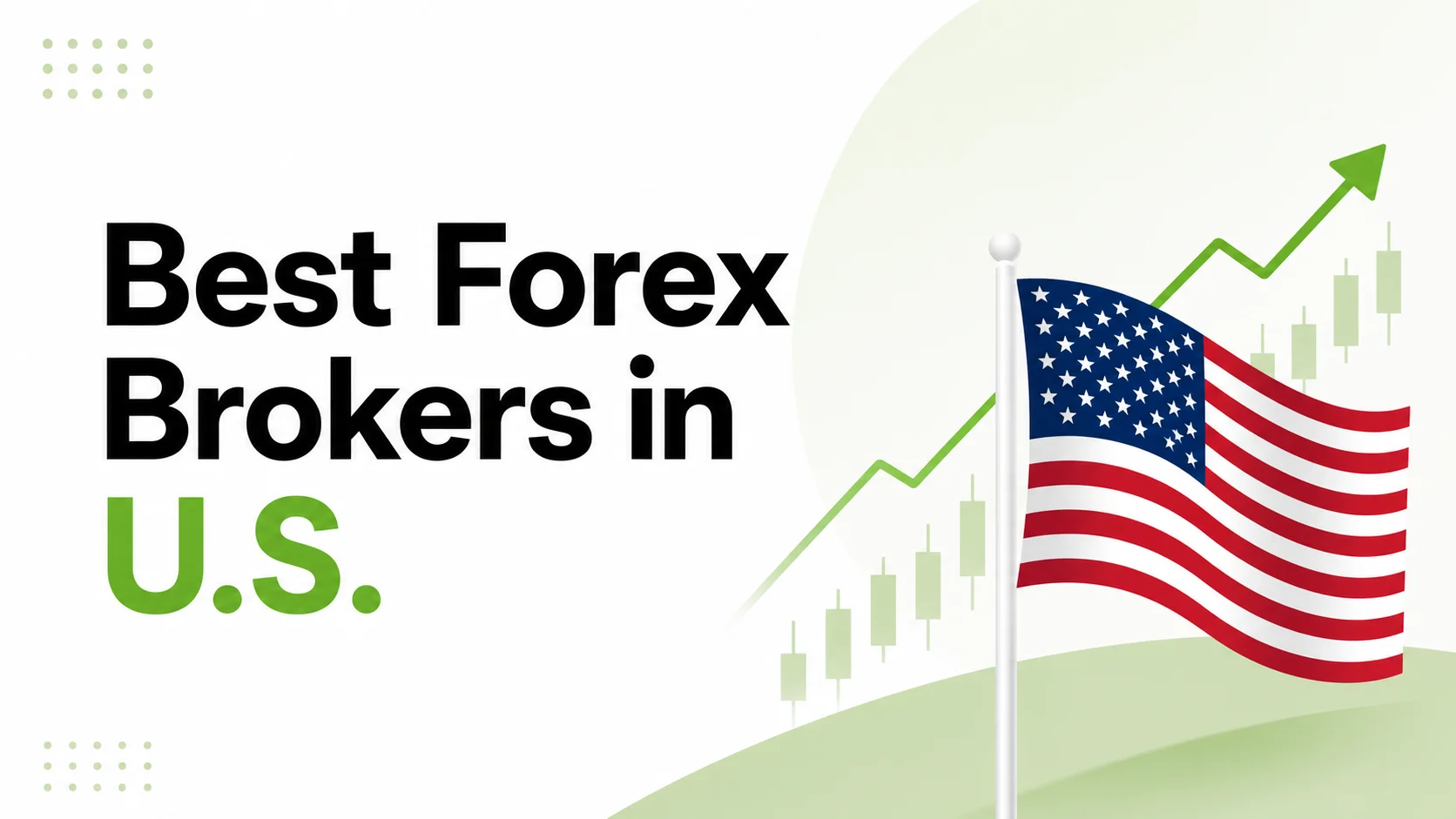 best forex brokers accepting U.S. clients